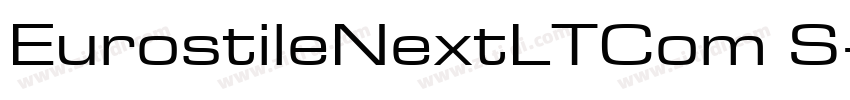 EurostileNextLTCom S字体转换